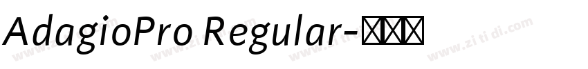 AdagioPro Regular字体转换